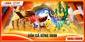 Bắn Cá Xèng U888 - Săn Cá Đổi Xèng Thắng Lớn Mỗi Ngày