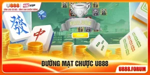 Đường Mạt Chược U888 - Quay Là Thắng, Ván Nào Cũng Ghiền